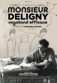 Monsieur Deligny, vagabond efficace 2020