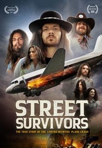 Street Survivors: The True Story of the Lynyrd Skynyrd Plane Crash 2020