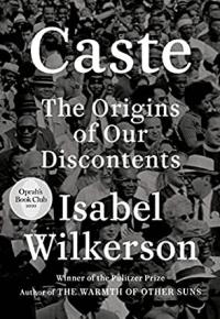 Caste: The Origins of Our Discontent 2021