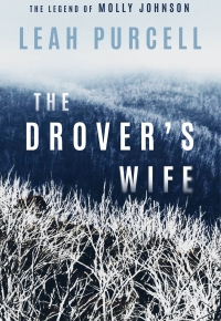 The Drover’s wife : the legend of Molly Johnson 2021