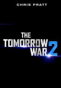 The Tomorrow War 2 2022