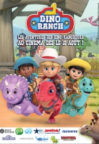 Dino Ranch - Les Aventures des Dino-Rancheurs au Cinéma ! 2022